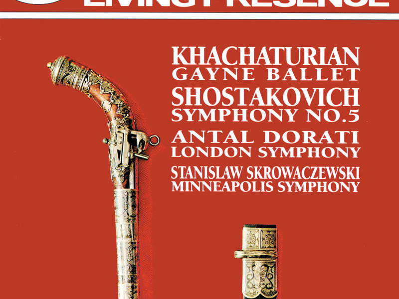 Khachaturian: Gayaneh Ballet Music / Shostakovich: Symphony No. 5