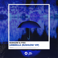 Umbrella (RushLow VIP) (Single)