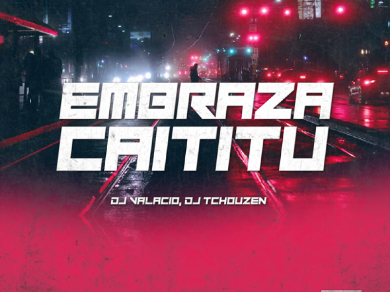 Embraza Caititu (Single)