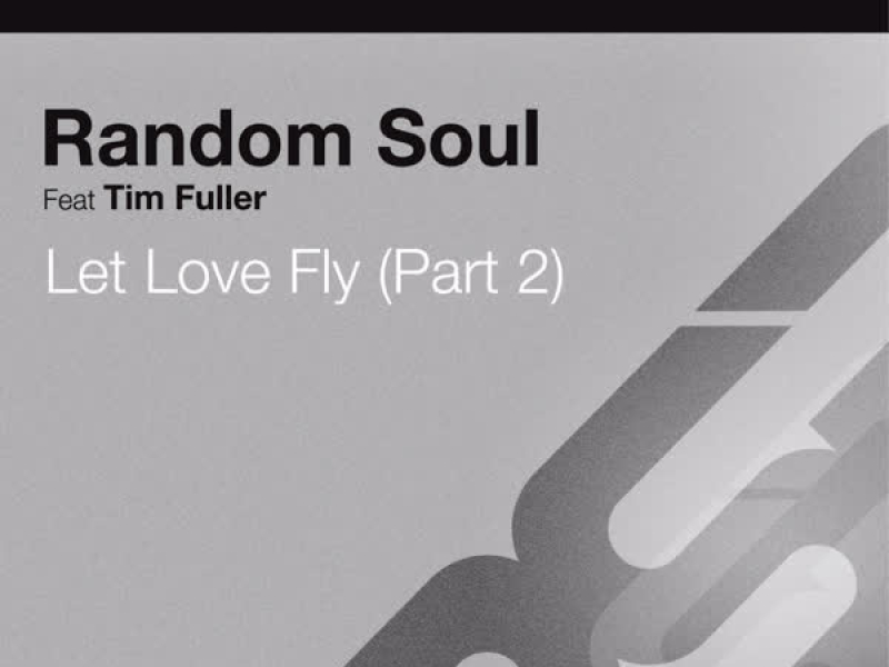 Let Love Fly (Pt. 2) (EP)