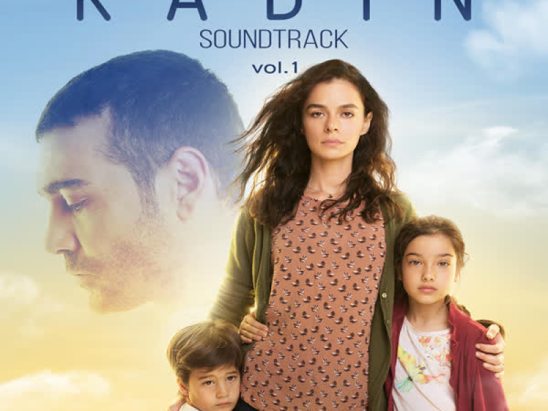 Kadın (Orijinal Dizi Müzikleri)