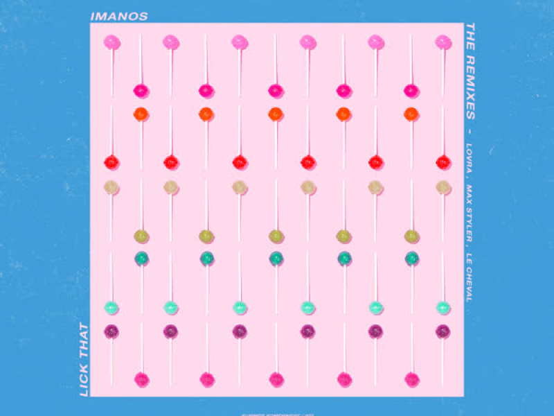 Lick That (The Remixes) (EP)