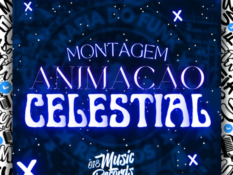 Montagem Animação Celestial (Single)