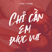 Chỉ Cần Em Được Vui (Single)