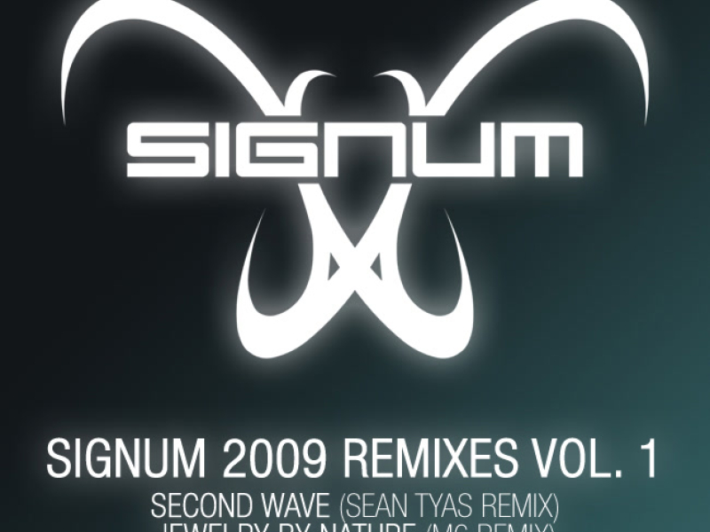 Signum 2009 Remixes Vol. 1 (EP)