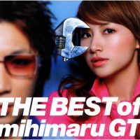 The Best Of mihimaru GT