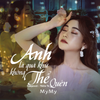Anh Là Quá Khứ Không Thể Quên (Single)