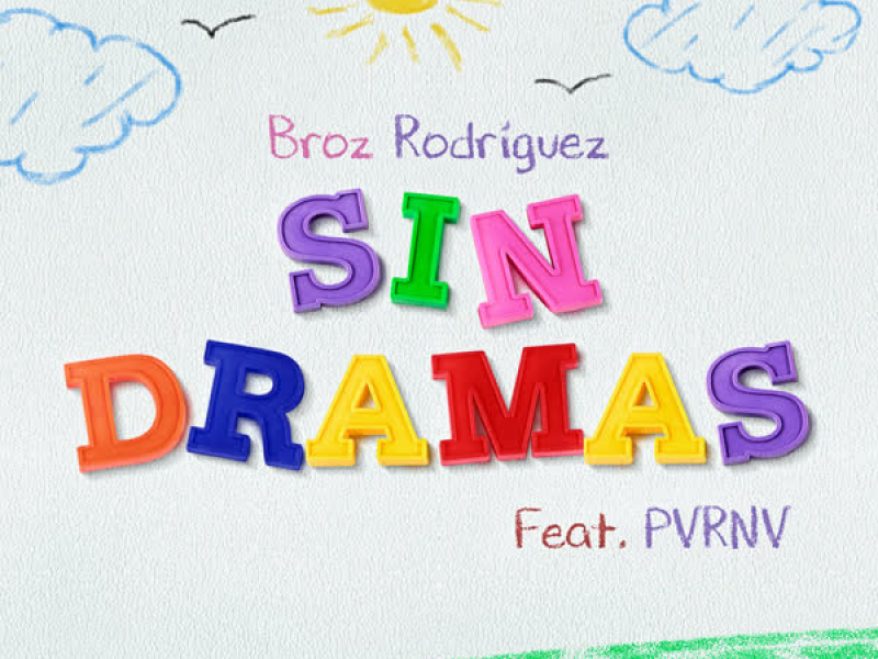 Sin Dramas (Single)