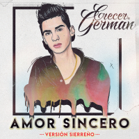 Amor Sincero (Versíon Sierreño) (Single)