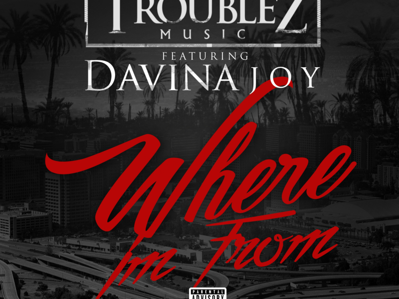 Where I'm From (feat. Davina Joy)