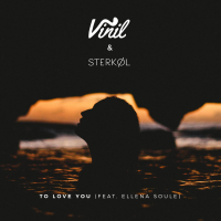 To Love You (feat. Ellena Soule) (Single)