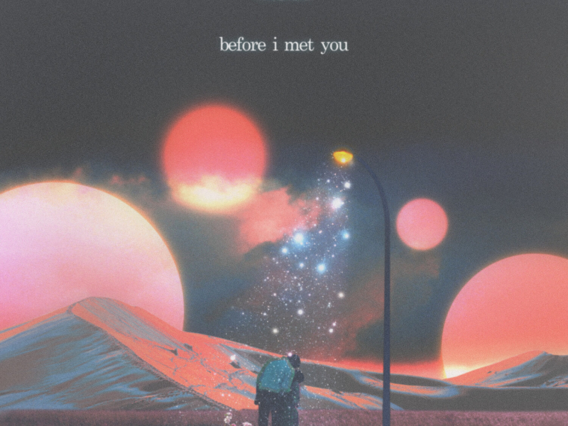 before i met you (Single)