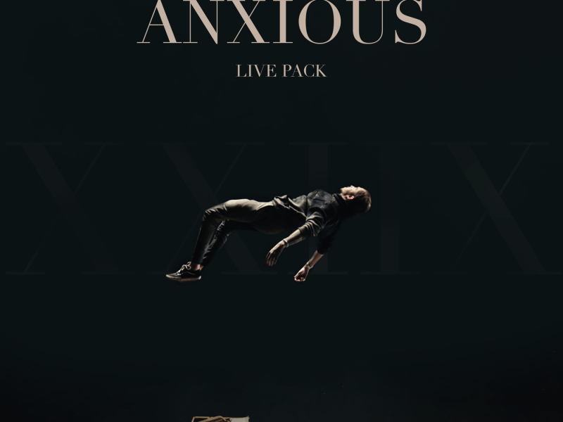 Anxious (Live Pack)