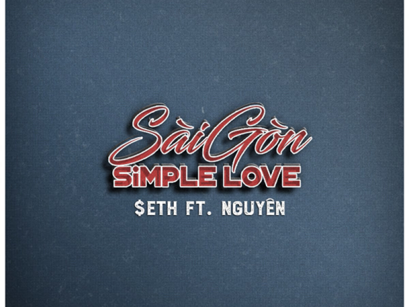 SAIGON SIMPLE LOVE (Single)