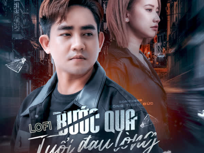 Bước Qua Tuổi Đau Lòng (Lofi) (Single)