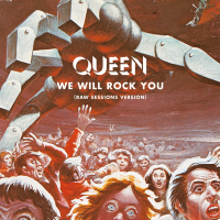 We Will Rock You (Raw Sessions Version) (Single)