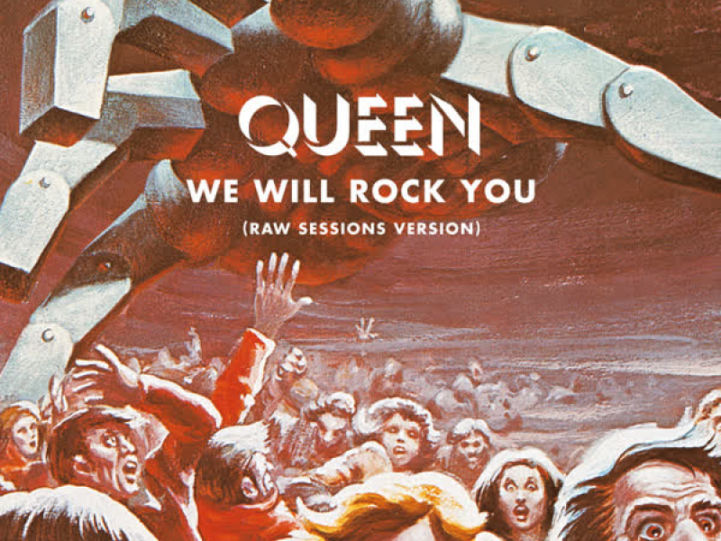 We Will Rock You (Raw Sessions Version) (Single)
