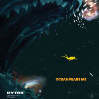 Ocean Fears Me (Single)