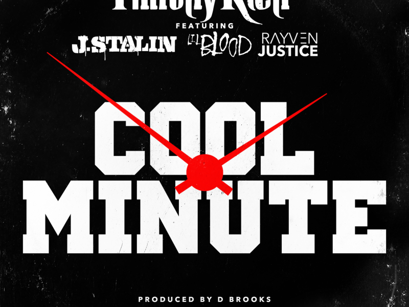 Cool Minute (feat. J. Stalin, Lil Blood & Rayven Justice)