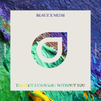Tonight’s Enough / Without You (Single)
