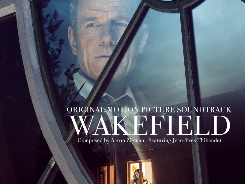 Wakefield (Original Motion Picture Soundtrack)