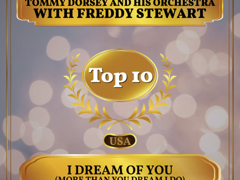 I Dream of You (More Than You Dream I Do) (Billboard Hot 100 - No 4) (Single)