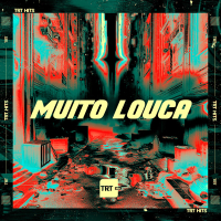 Muito Louca (Single)