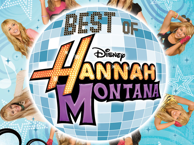 Best Of Hannah Montana