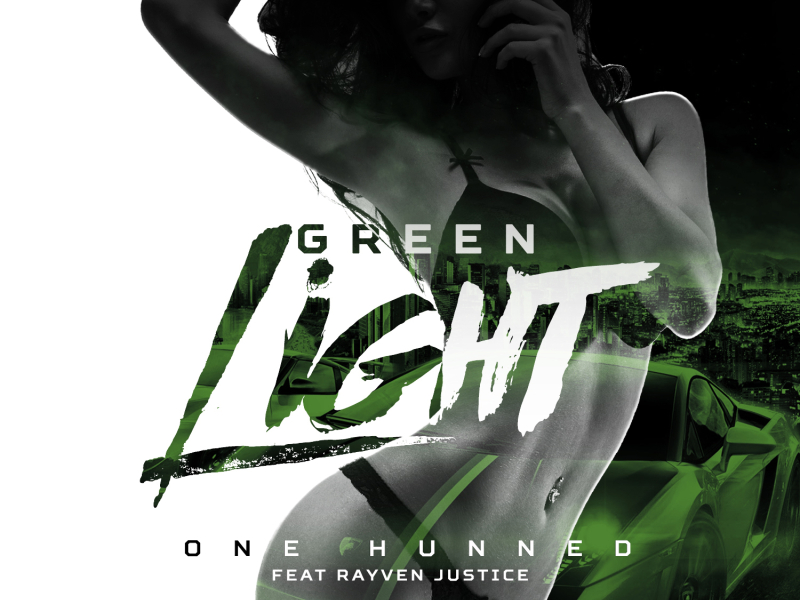 Green Light (feat. Rayven Justice)