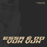 Essa é do Vuk Vuk (Single)