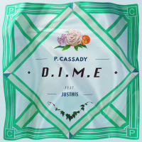 D.I.M.E (Feat. JUSTHIS) (Single)