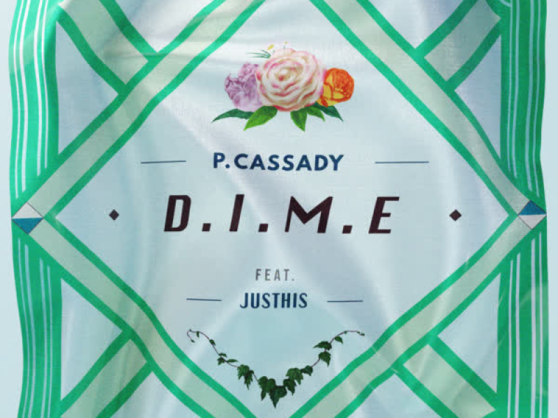D.I.M.E (Feat. JUSTHIS) (Single)