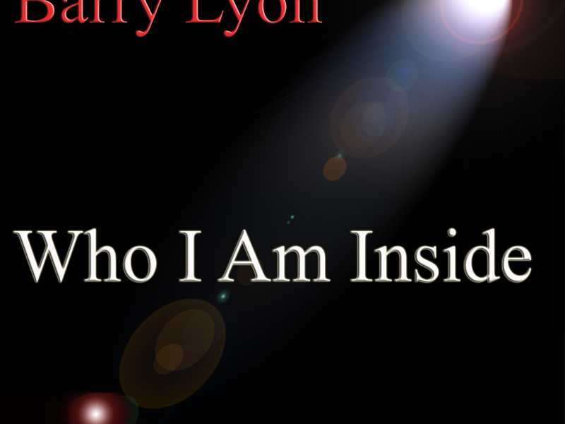 Who I Am Inside (Single)