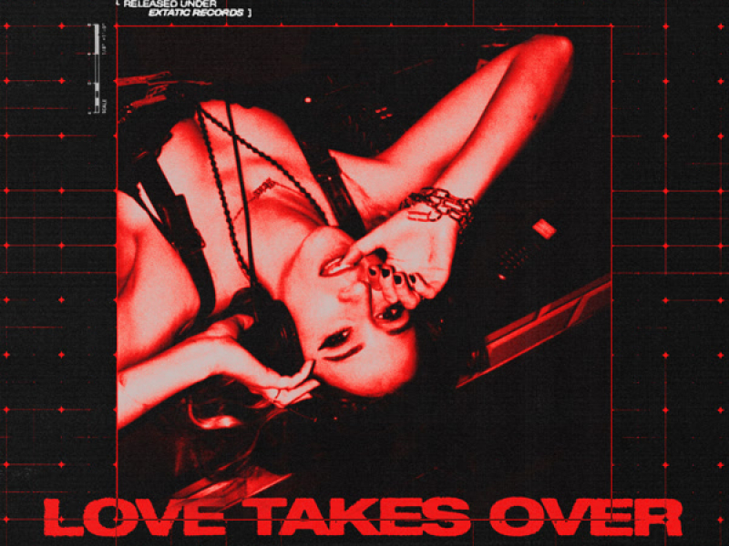 Love Takes Over (Single)
