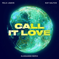 Call It Love (Klingande Remix) (Single)