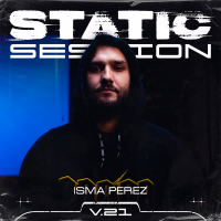 ISMA PEREZ - STATIC SESSION #21 (Single)