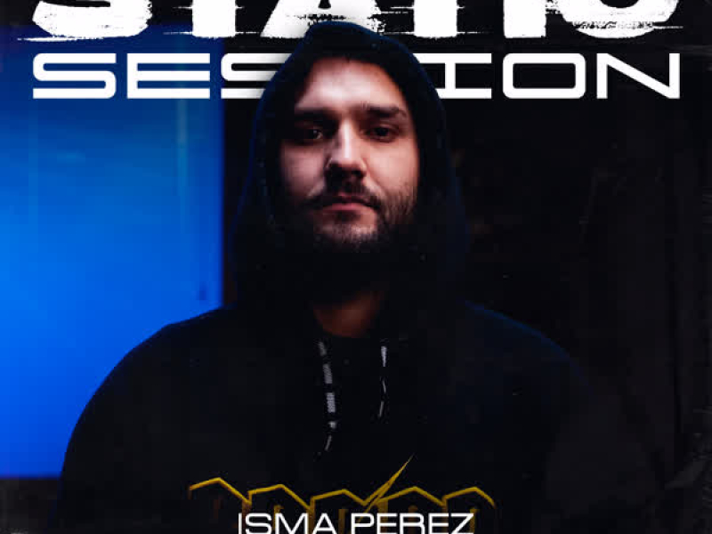 ISMA PEREZ - STATIC SESSION #21 (Single)