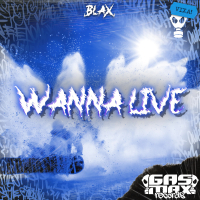 Wanna Live (Single)