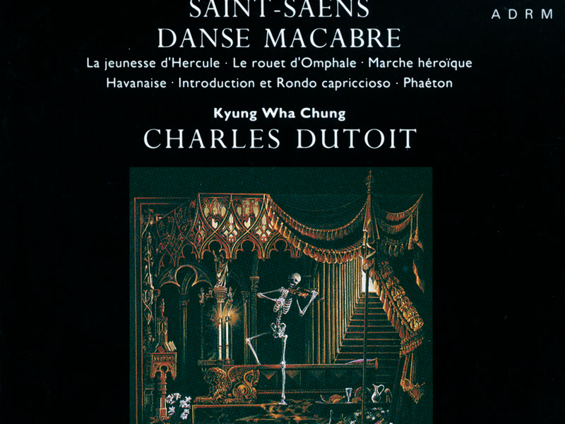 Saint-Saëns: Danse Macabre; Phaéton; Havanaise etc.