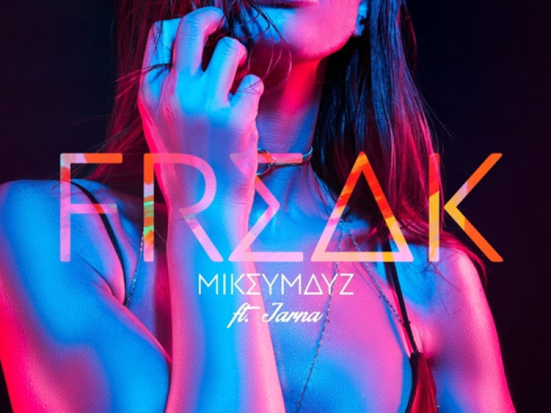 FREAK (Single)