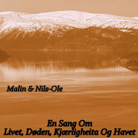 En Sang Om Livet, Døden, Kjærligheita Og Havet (Single)