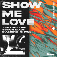 Show Me Love (Estie Remix) (Single)