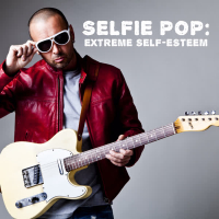 Selfie Pop: Extreme Self-Esteem