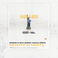 Breakfast In America (Jacala Remix)