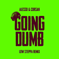 Going Dumb (Low Steppa Remix) (Single)