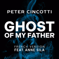 Ghost of My Father - French Version (feat. Anne Sila) (Single)