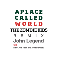 A Place Called World (The Zombie Kids Remix) (EP)