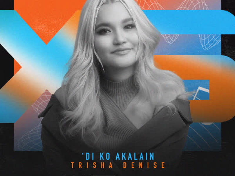 'Di Ko Akalain (Single)