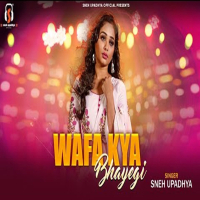 Wafa Kya Bhayegi (Single)
