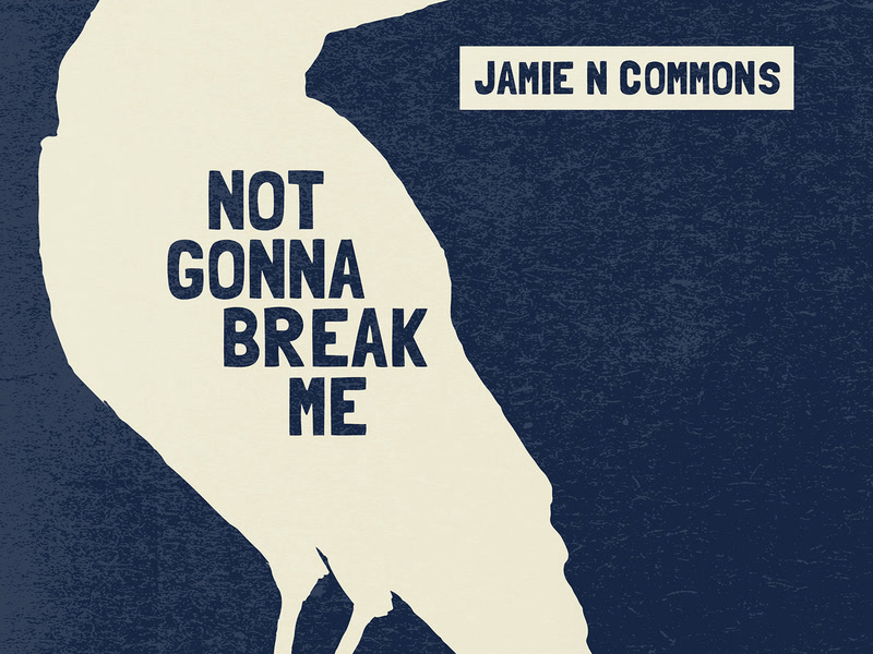 Not Gonna Break Me (Single)